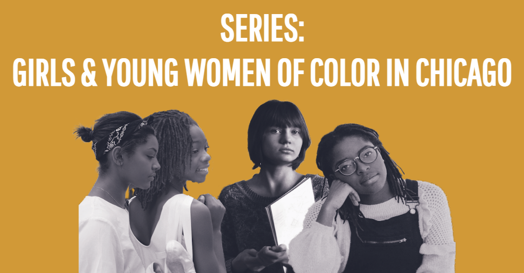 Girls and Young Women of Color in Chicago: A Rise in Disconnection for Black Women